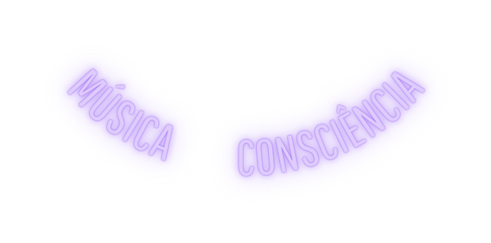 MÚSICA CONSCIÊNCIA